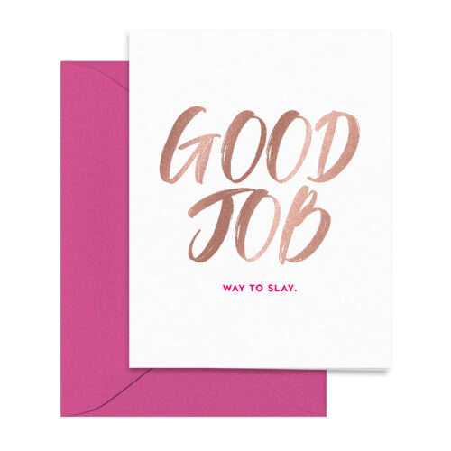 rose-gold-pink-good-job-way-to-slay-congrats-bold-modern-folded-greeting-card