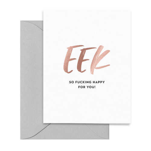 rose-gold-grey-eek-so-fucking-happy-for-you-modern-folded-greeting-card