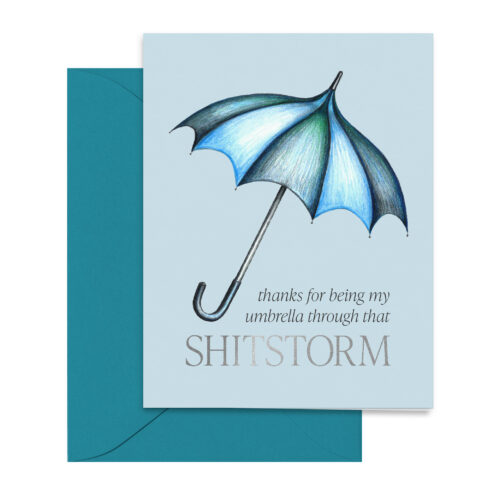 TFBU-thanks-for-being-my-umbrella-through-that-shitstorm-thank-you-card-grateful-modern-greeting-cards